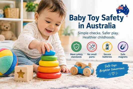 A baby playing with toys while an Australian toy safety checklist highlights safety standards, small parts, batteries and magnets.