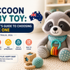 Raccoon Baby Toy: A Parent's Guide to Choosing a Safe One (Australia, 2026)